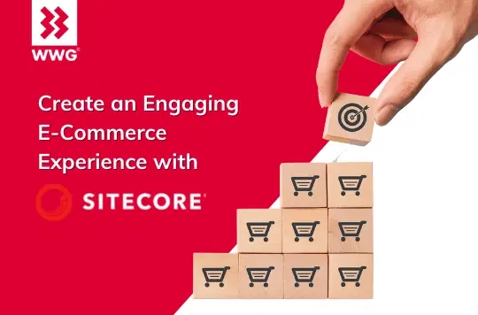 Crea un'esperienza E-Commerce coinvolgente con Sitecore Commerce
